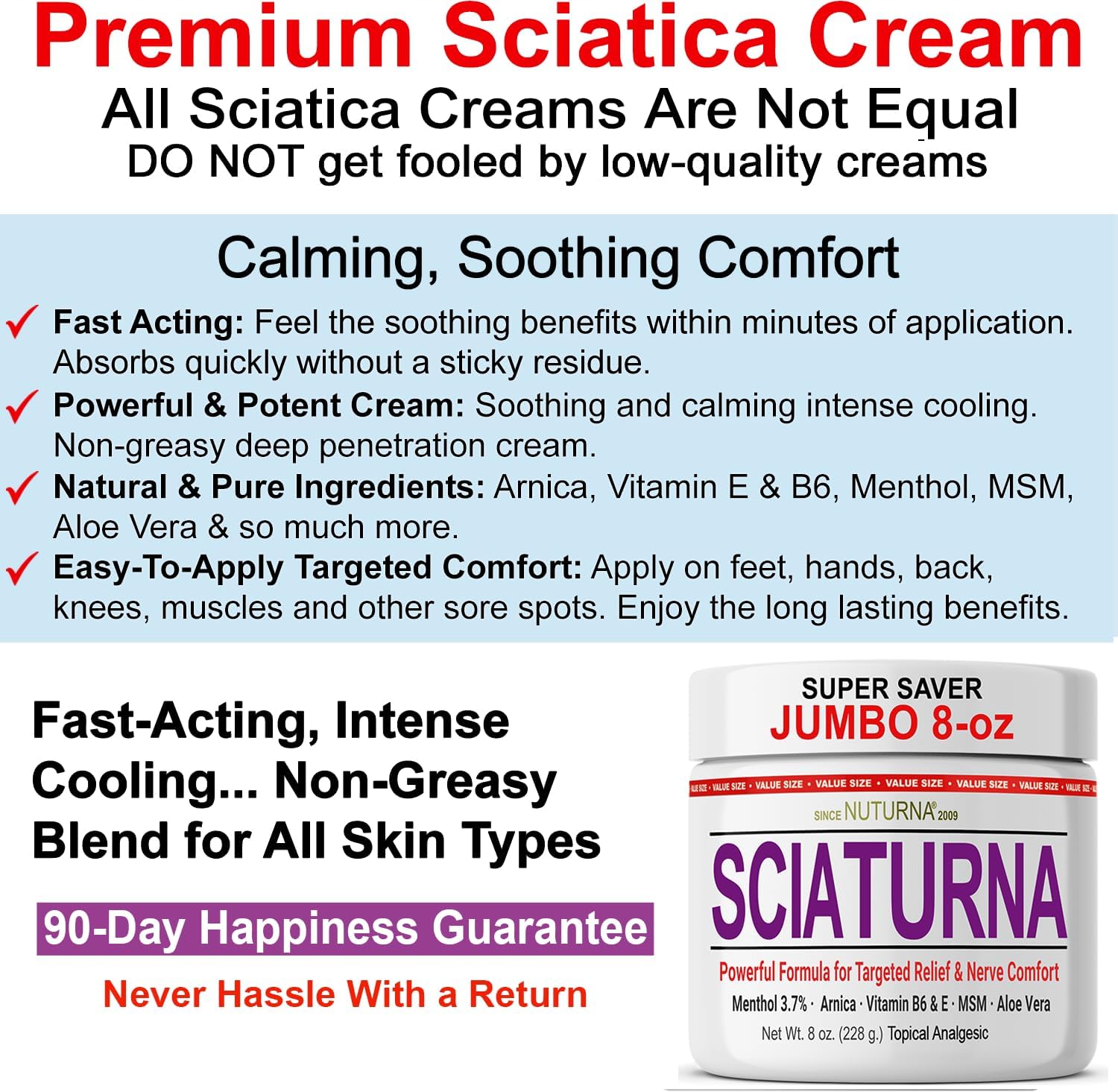 Sciatica Nerve Cream - Maximum Strength Comfort Cream for Feet, Hands, Legs, Toes, Back - Natural Ultra Strength Arnica, MSM, Menthol, Soothing Comfort, Large 8 Oz