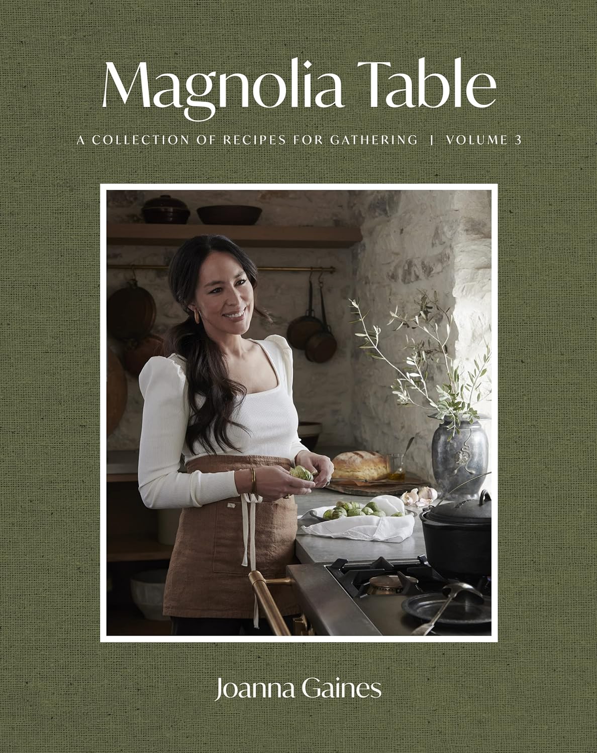 Magnolia Table, Volume 3: A Collection of Recipes for Gathering     Hardcover – May 2, 2023