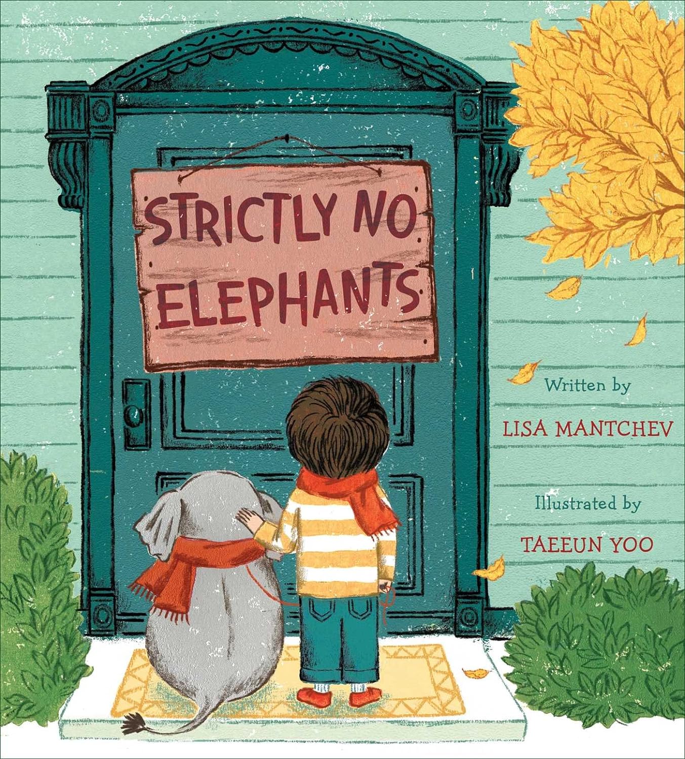 Strictly No Elephants     Hardcover – Picture Book, October 27, 2015