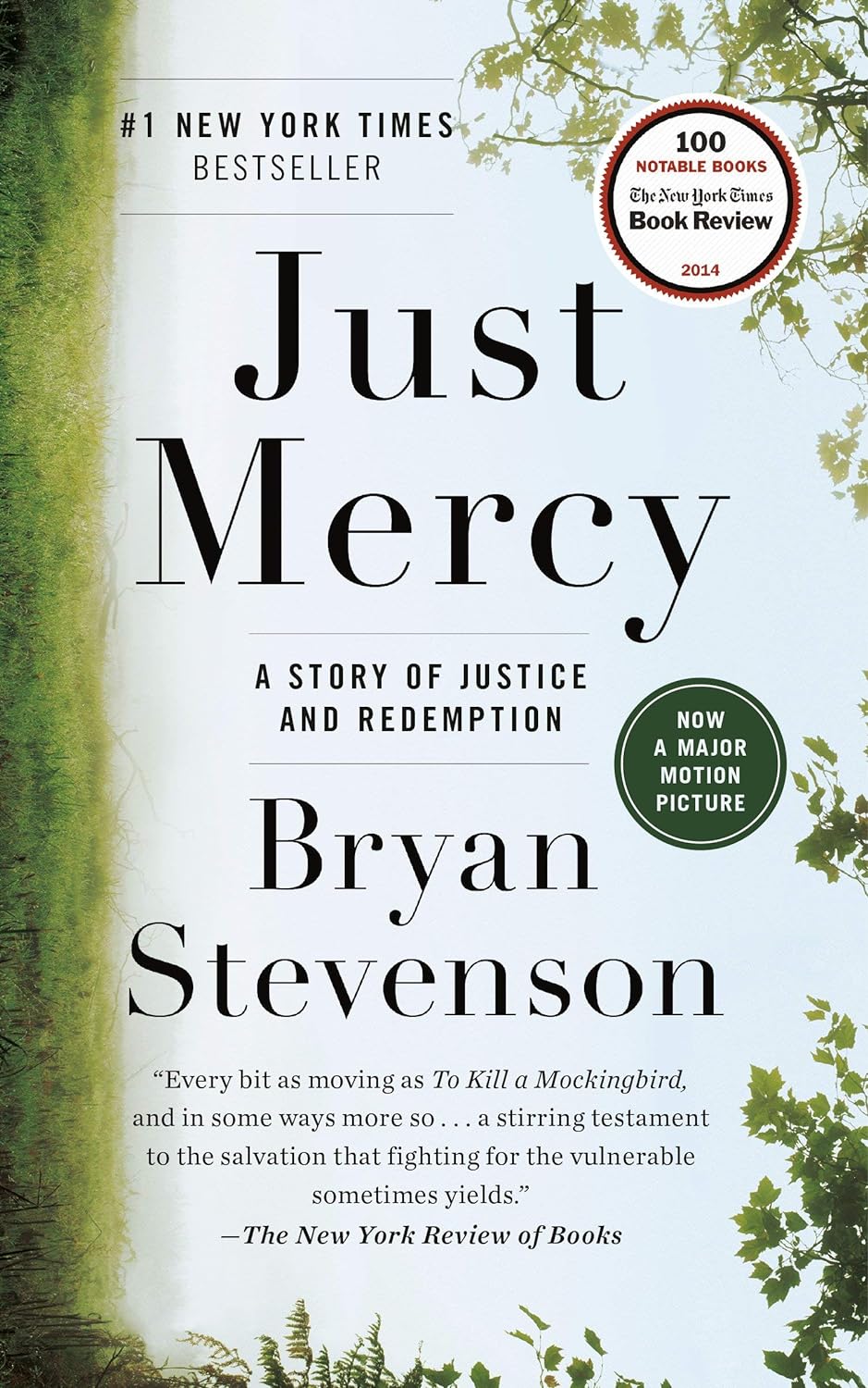 Just Mercy: A Story of Justice and Redemption     Paperback – August 18, 2015